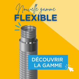 La gamme flexible évolue